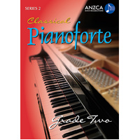 ANZCA Classical Pianoforte Series 2 - Grade 2