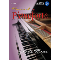 ANZCA Classical Pianoforte Series 2 - Grade 3