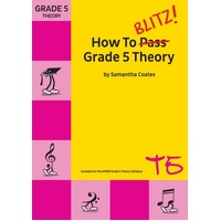 How to Blitz Theory - Grade 5