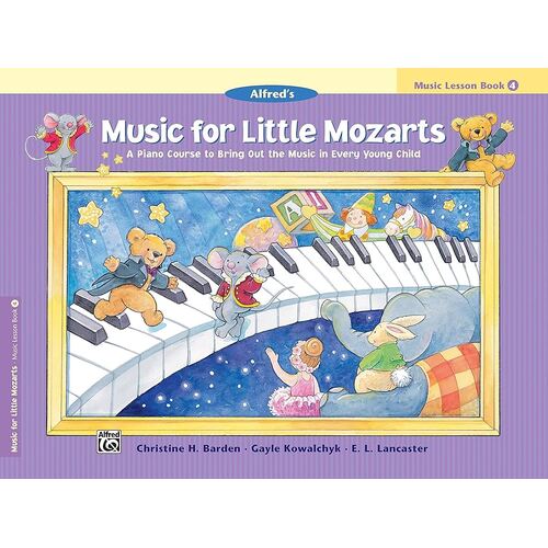 Music For Little Mozarts: Music  Lesson Book 4