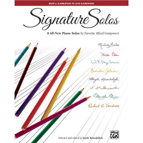 Signature Solos, Bk 2: 8 All-New Piano Solos by Favorite Alfred Composers