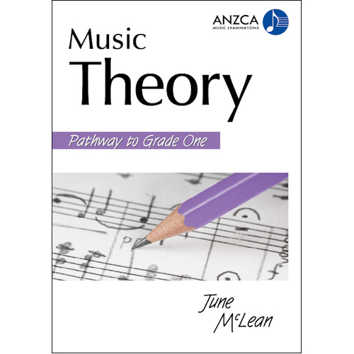 ANZCA Music Theory - Pathway to Grade One