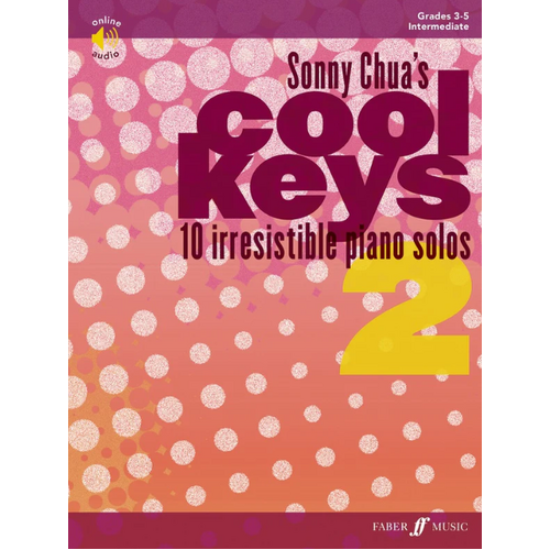 Sonny Chua's Cool Keys 10 Irresistible Piano Solos